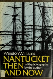 Nantucket then and now, being an updated history and guide /