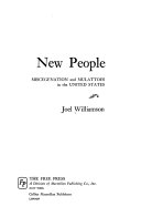 New people : miscegenation and mulattoes in the United States /