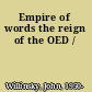 Empire of words the reign of the OED /