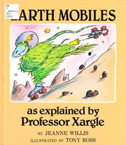 Earth mobiles as explained by professor Xargle /