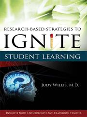 Research-based strategies to ignite student learning : insights from a neurologist and classroom teacher /