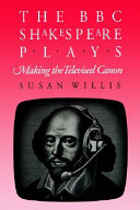 The BBC Shakespeare plays : making the televised canon /