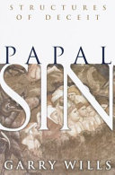 Papal sin : structures of deceit /