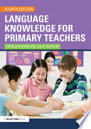 Language knowledge for primary teachers