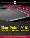 SharePoint 2010 enterprise architect's guidebook