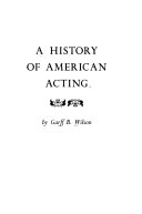 A history of American acting /