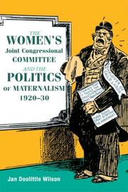 The Women's Joint Congressional Committee and the politics of maternalism, 1920-30 /