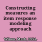 Constructing measures an item response modeling approach /