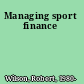 Managing sport finance