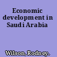 Economic development in Saudi Arabia