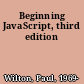 Beginning JavaScript, third edition