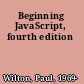 Beginning JavaScript, fourth edition