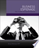 Business espionage : risk, threats, and countermeasures /