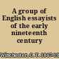 A group of English essayists of the early nineteenth century