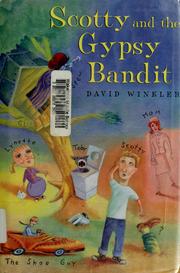 Scotty and the Gypsy Bandit /