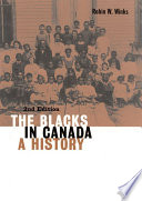 The Blacks in Canada a history /