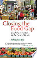 Closing the food gap : resetting the table in the land of plenty /