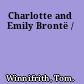 Charlotte and Emily Brontë /