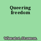 Queering freedom