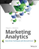 Marketing analytics data-driven techniques with Microsoft Excel /