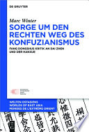 Sorge um den Rechten Weg des Konfuzianismus : Fang Dongshus Kritik an Dai Zhen und der Hanxue /