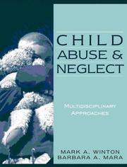 Child abuse and neglect : multidisciplinary approaches /