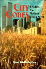 City codes : reading the modern urban novel /
