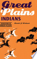 Great Plains Indians /