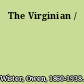 The Virginian /