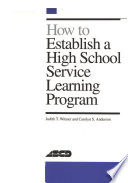 How to establish a high school service learning program