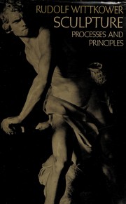 Sculpture : processes and principles /
