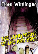 The long night of Leo and Bree /