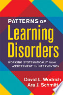 Patterns of learning disorders working systematically from assessment to intervention /