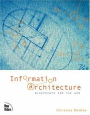 Information architecture : blueprints for the Web /