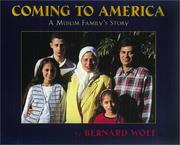 Coming to America : a Muslim family's story /