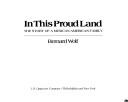 In this proud land : the story of a Mexican American family /