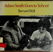 Adam Smith goes to school /