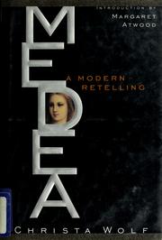 Medea : a modern retelling /