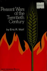 Peasant wars of the twentieth century /