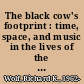 The black cow's footprint : time, space, and music in the lives of the Kotas of South India /