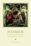 Homer and the question of strife from Erasmus to Hobbes /