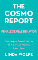 The Cosmo report : female sexual behavior /