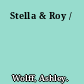 Stella & Roy /