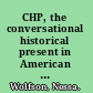 CHP, the conversational historical present in American English narrative