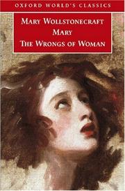 Mary ; and, the wrongs of woman /