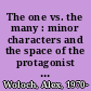 The one vs. the many : minor characters and the space of the protagonist in the novel /