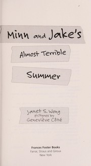 Minn and Jake's almost terrible summer /