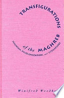 Transfigurations of the Maghreb : feminism, decolonization, and literatures /