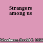 Strangers among us
