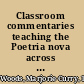 Classroom commentaries teaching the Poetria nova across medieval and Renaissance Europe /